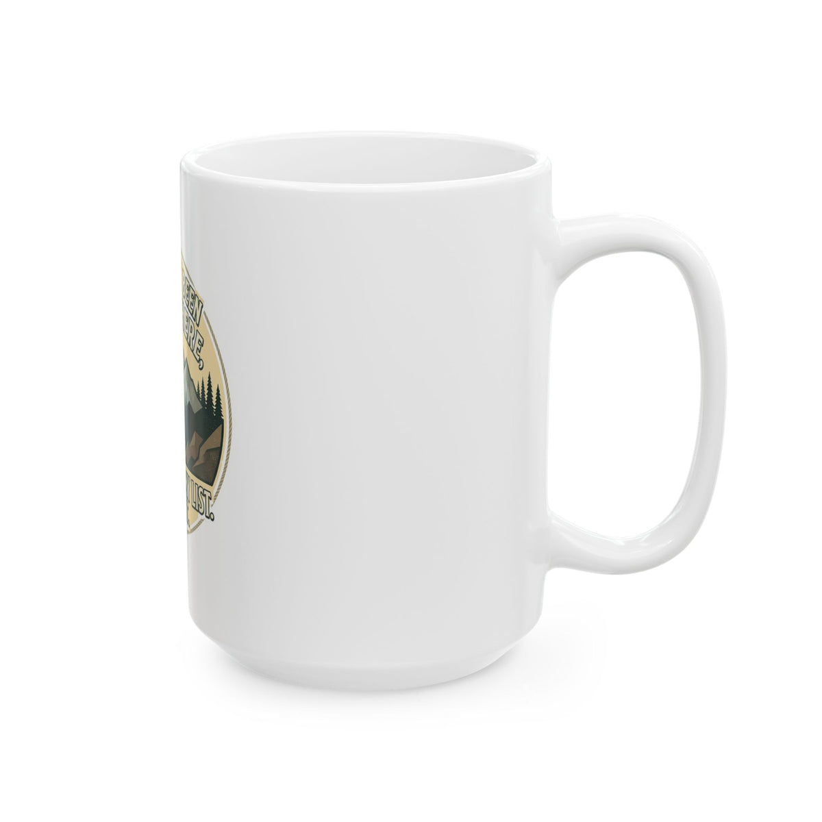 Adventure Coffee Mug — "I Haven't Been Everywhere but It's On My List" Ceramic Travel Gift